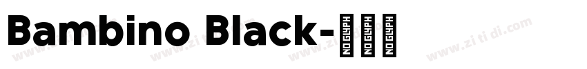 Bambino Black字体转换